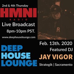 LIVE BROADCAST - HMNI w/Jay Vigor - [HMNI Radio] 2-13-2020