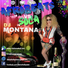 AFROBEATS VS SOCA MIX FEB 2021 DJ MONTANA TANA1