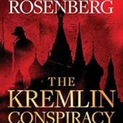 [View] EPUB 📃 The Kremlin Conspiracy: A Marcus Ryker Series Political and Military A
