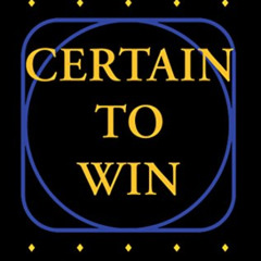 READ PDF 🖊️ Certain to Win: The Strategy of John Boyd, Applied to Business by  Chet