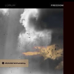 Lurum - Freedom (Extended Mix)