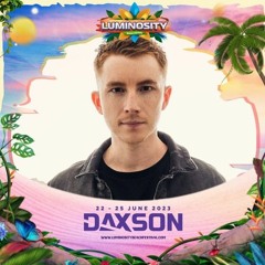 Daxson Live At Luminosity Beach Festival 2023
