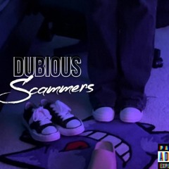 Dubious Scammers ft. Dori