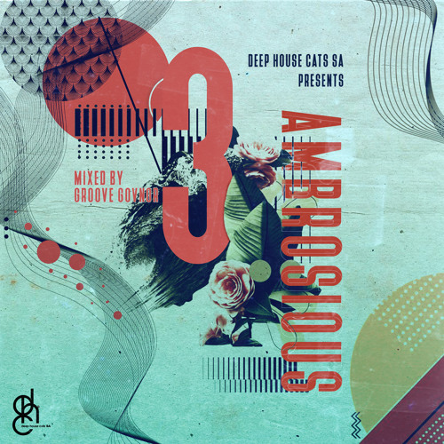 #DHCD003: Ambrosious Three - Mixed By Groove Govnor