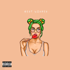 Best Wishes (feat Kontrast)