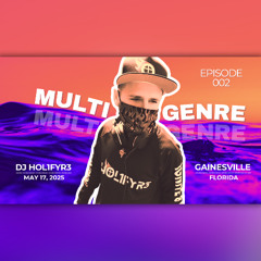1 Hour Multi-Genre EDM Set | DJ HOL1FYR3 | FB Live | Gainesville, Florida | 5-17-25 | Episode 2