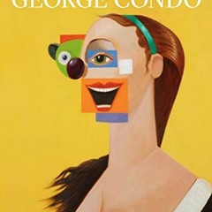 @# George Condo, Painting Reconfigured @Read-Full#