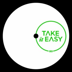 Dirty Channels - Guava Juice [Take It Easy 003]