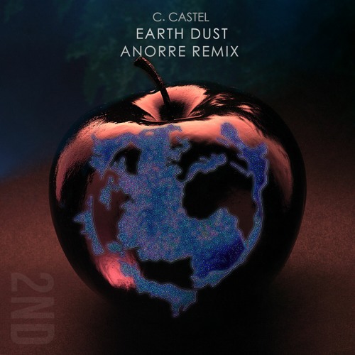 Earth Dust_C. Castel_Anorre Remix_[Preview]