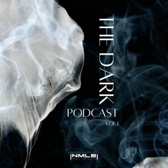 The Dark (Podcast |NMLS|)