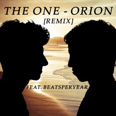 The One - Orion (feat. BeatsPerYear) [Remix]