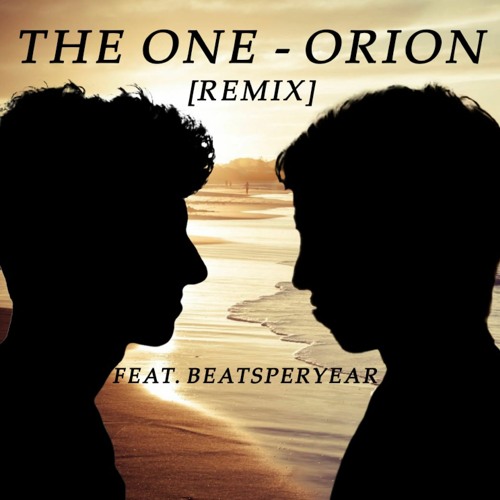 The One - Orion (feat. BeatsPerYear) [Remix]