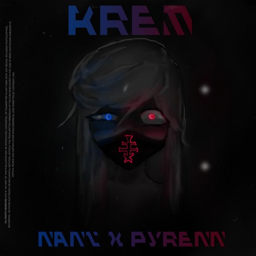 _Nani_ x pyrenn - Krem (STXRM SAMPLE CHALLENGE)