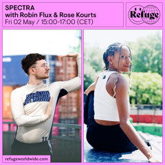 SPECTRA - Robin Flux & Rose Kourts - 02 May 2025