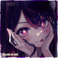 MIST - FALLING IN LOVE