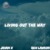 Artwork for Living Out The Way Ft Rich Lawson