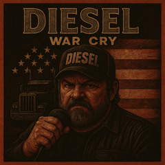 Diesel's War Cry