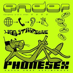 Phonesex (MacKintosh Edit) - Endor *FREE DL*