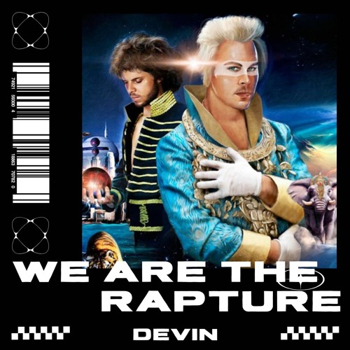 We Are The people x Rapture pt.III (Devin Mashup) - Free Download