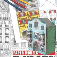 free EPUB 📰 Paper Models Coloring Book: Volume 1 by  Pascal Vannier &  Catherine Zei