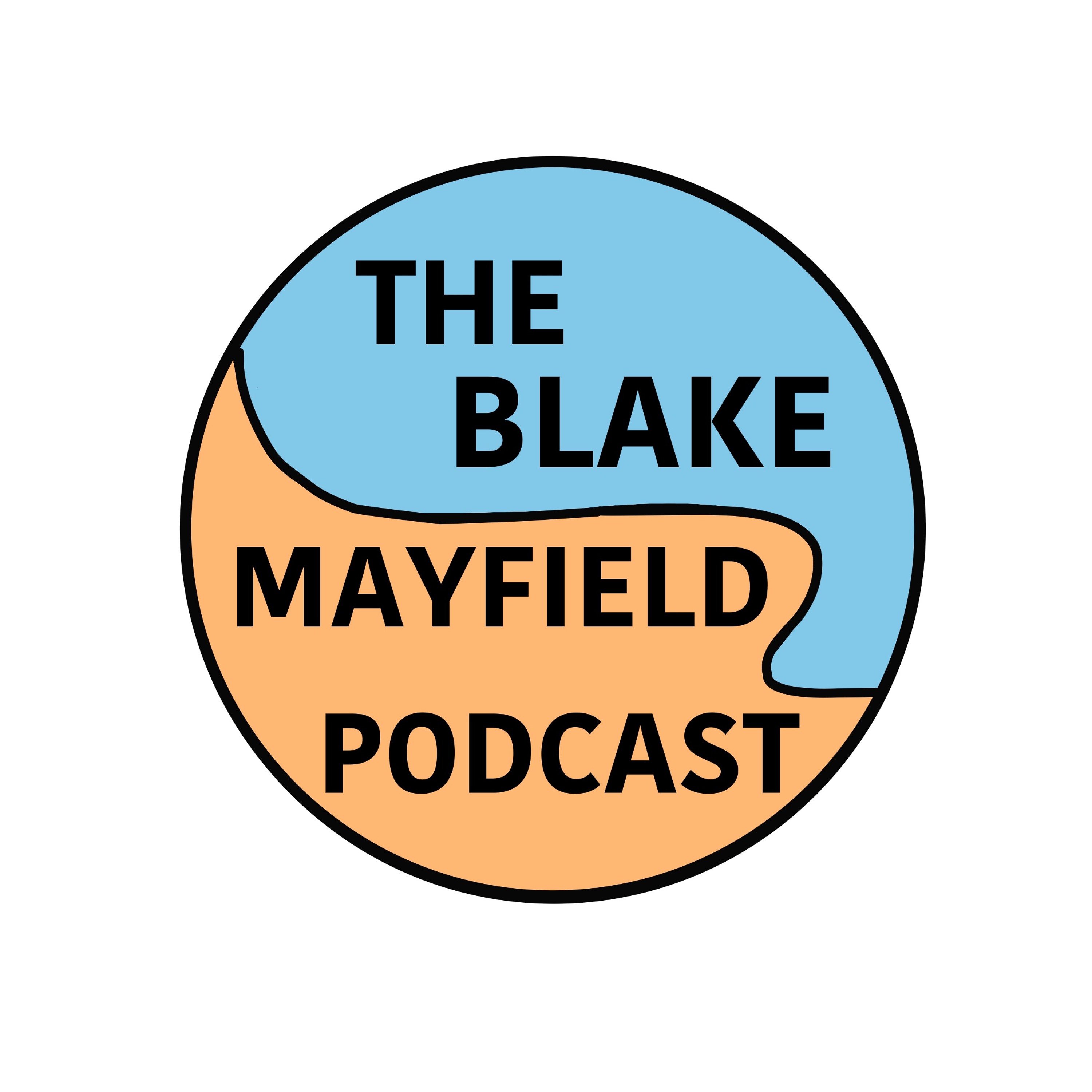 The Blake Mayfield Podcast