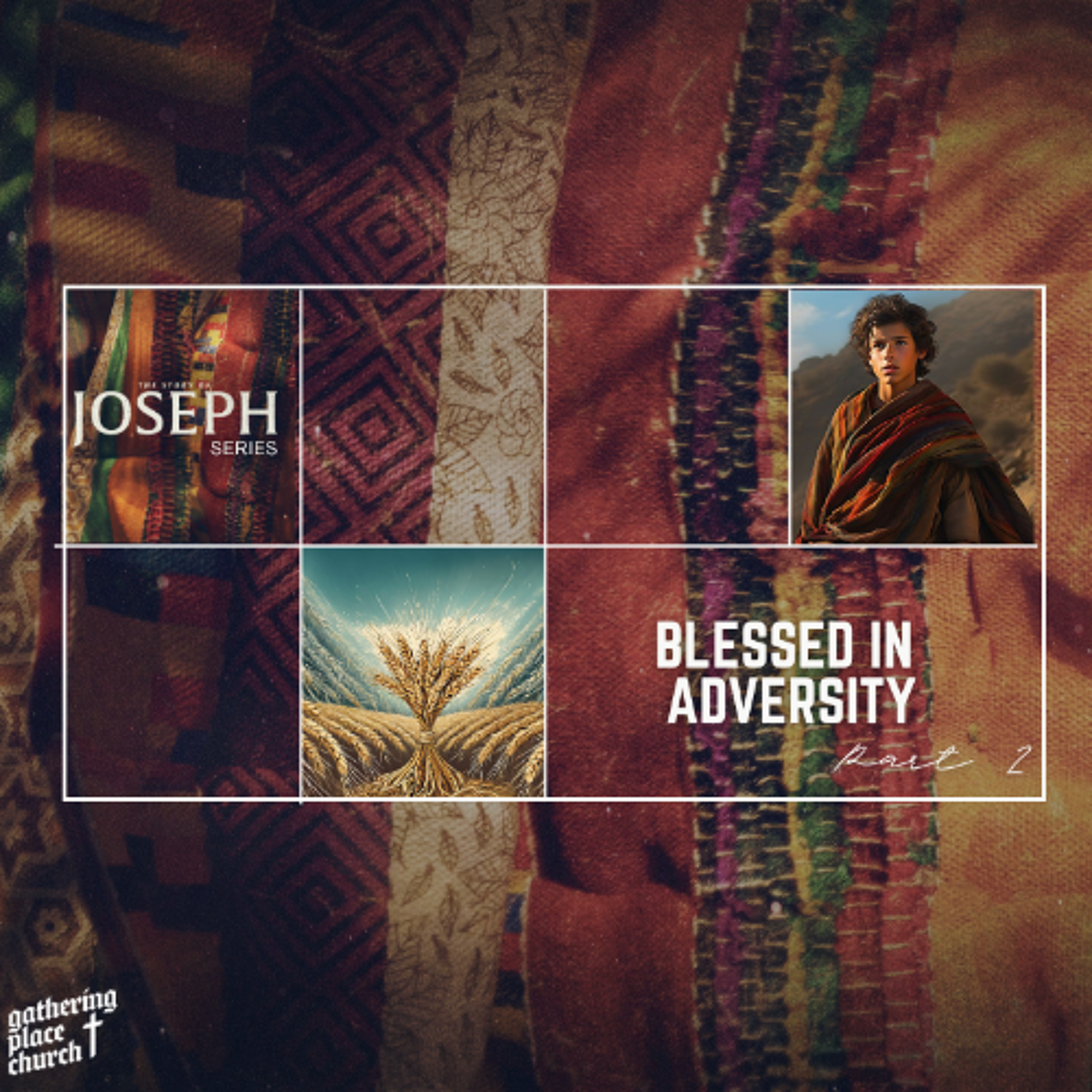 The Life of Jospeh | (Blessed in Adversity Pt.2) episode artwork