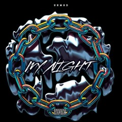UHMAD - MY NIGHT