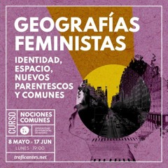 Geografias feministas con Anna Ortiz
