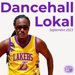 DANCEHALL LOKAL MIX SEPTEMBRE 2023 BY dvjgold, BAMBY,VENSSY,KRYSSY,DJ CHINWAX,MAUREEN,PANIK J