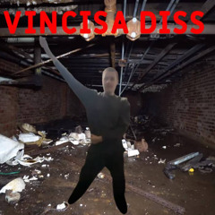 Vincisa diss #B2BLACKLIST