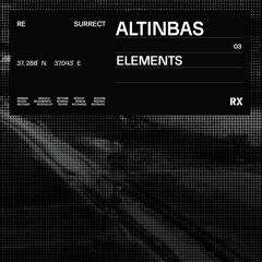 Altinbas - Elements (Original Mix) [RX Recordings]