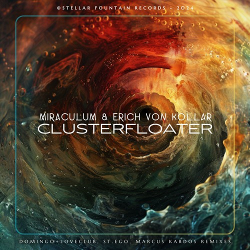 MiraculuM & Erich Von Kollar- Clusterfloater (Pure Melodic Version) - FREE DOWNLOAD