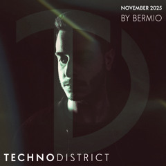 Techno District Mix November 2025 By Bermio | Free Download