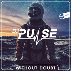 DJ Pulse - Without Doubt (DNZ Records)