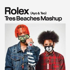 Ayo & Teo - Rolex (Tres Beaches Bass House Mashup)