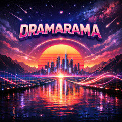 Dramarama (Original Mix)