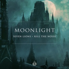 Moonlight w/ Seven Lions
