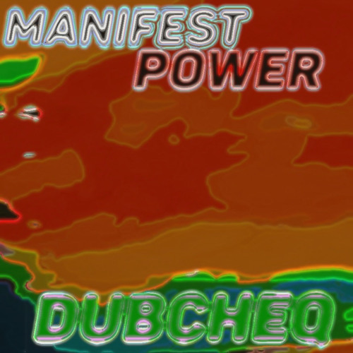 Manifest Power