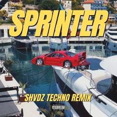 Dave, Central Cee - Sprinter (SHVDZ Techno Remix)