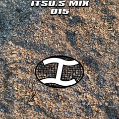 Itsu's Mix #015