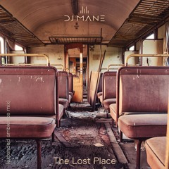 The Lost Place (extended ambience mix)