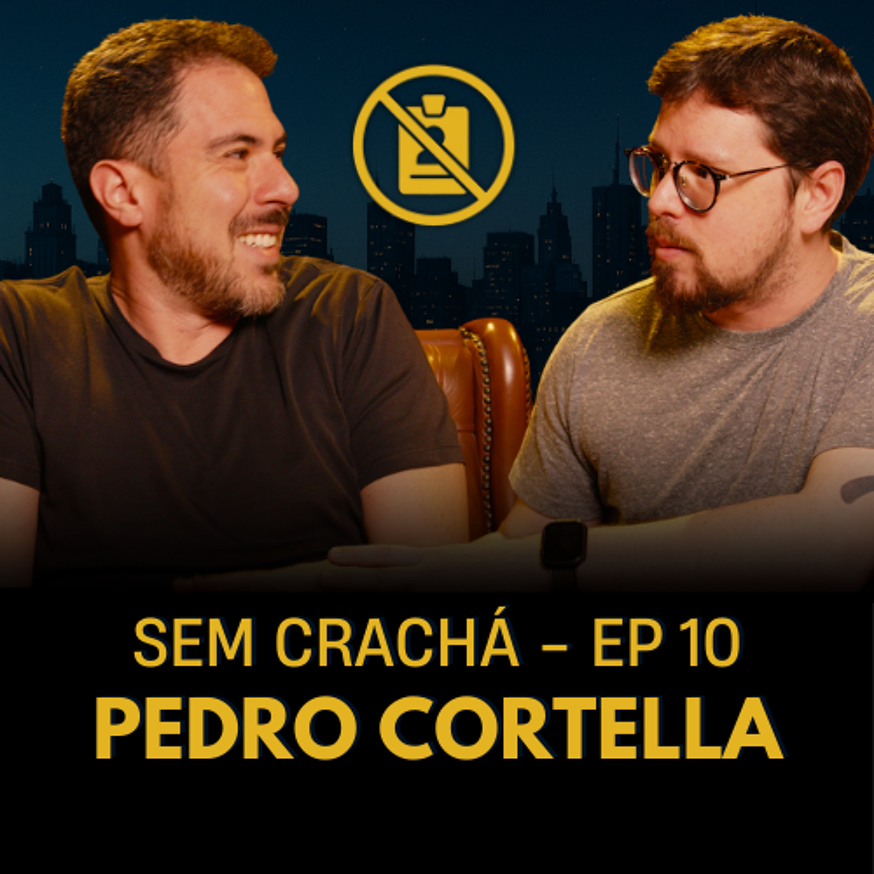 Sem Crachá com Bruno Romano