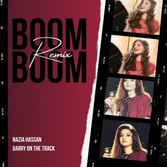 Nazia Hassan - BOOM BOOM (Remix) | 80s Hits Hindi Songs | Garry On The Track