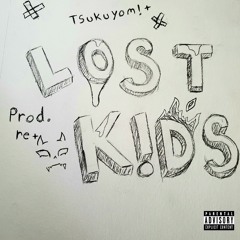 lost kids prod.re+