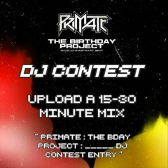 PRIMATE: THE BDAY PROJECT: hectikz DJ CONTEST  ENTRY