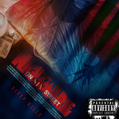 @PRODBYSIX_ - NIGHTMARE ON $ĮX STREET (RUN NANCY)