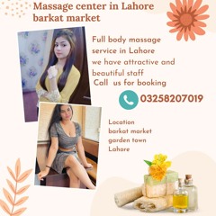 massage center in garden town lahore 0325 8207019