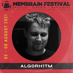 Alg0rh1tm - Membrain Festival 2021  Promo Mix