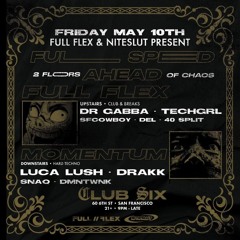 5 - 10 - 24 Full Flex - Niteslut Live - Ish Set