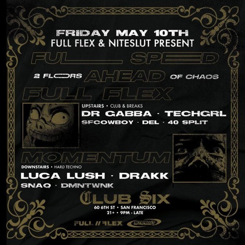 5 - 10 - 24 Full Flex - Niteslut Live - Ish Set